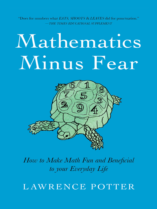 Title details for Mathematics Minus Fear by Lawrence Potter - Available